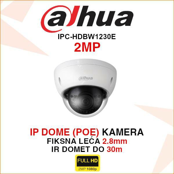 DAHUA 2MP IP DOME ANTIVANDAL NADZORNA KAMERA IPC-HDBW1230E