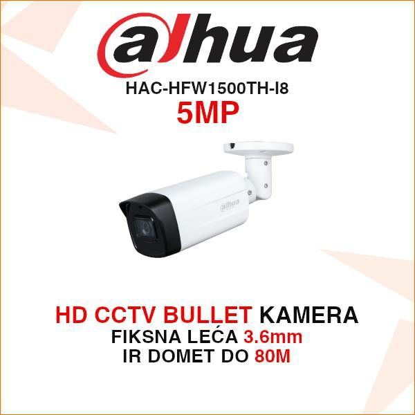 DAHUA CCTV BULLET 5MP KAMERA ZA VIDEO NADZOR HAC-HFW1500TH-I8