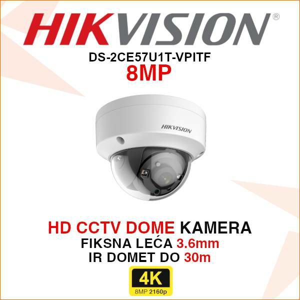 HIKVISION CCTV 4K DOME KAMERA S FIKSNOM LEĆOM 3.6mm DS-2CE57U1T-VPITF
