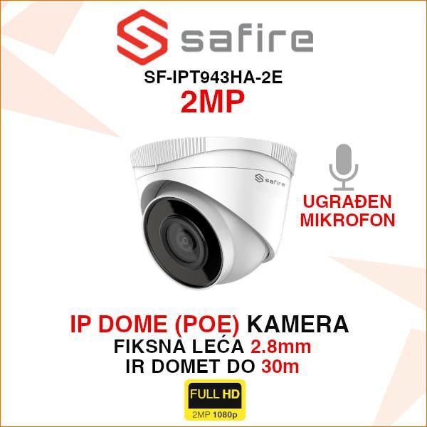 SAFIRE IP POE DOME 2MP KAMERA S MIKROFONOM SF-IPT943HA-2E