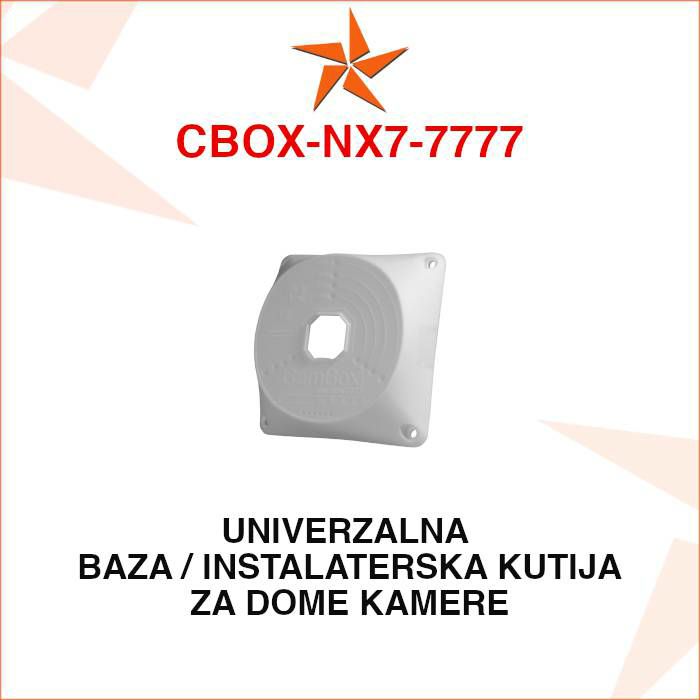 UNIVERZALNA BAZA ZA DOME KAMERE CBOX-NX7-7777